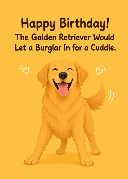 Funny birthday card showing a beaming golden retriever standing full-body with a wagging tail, by Gigglz