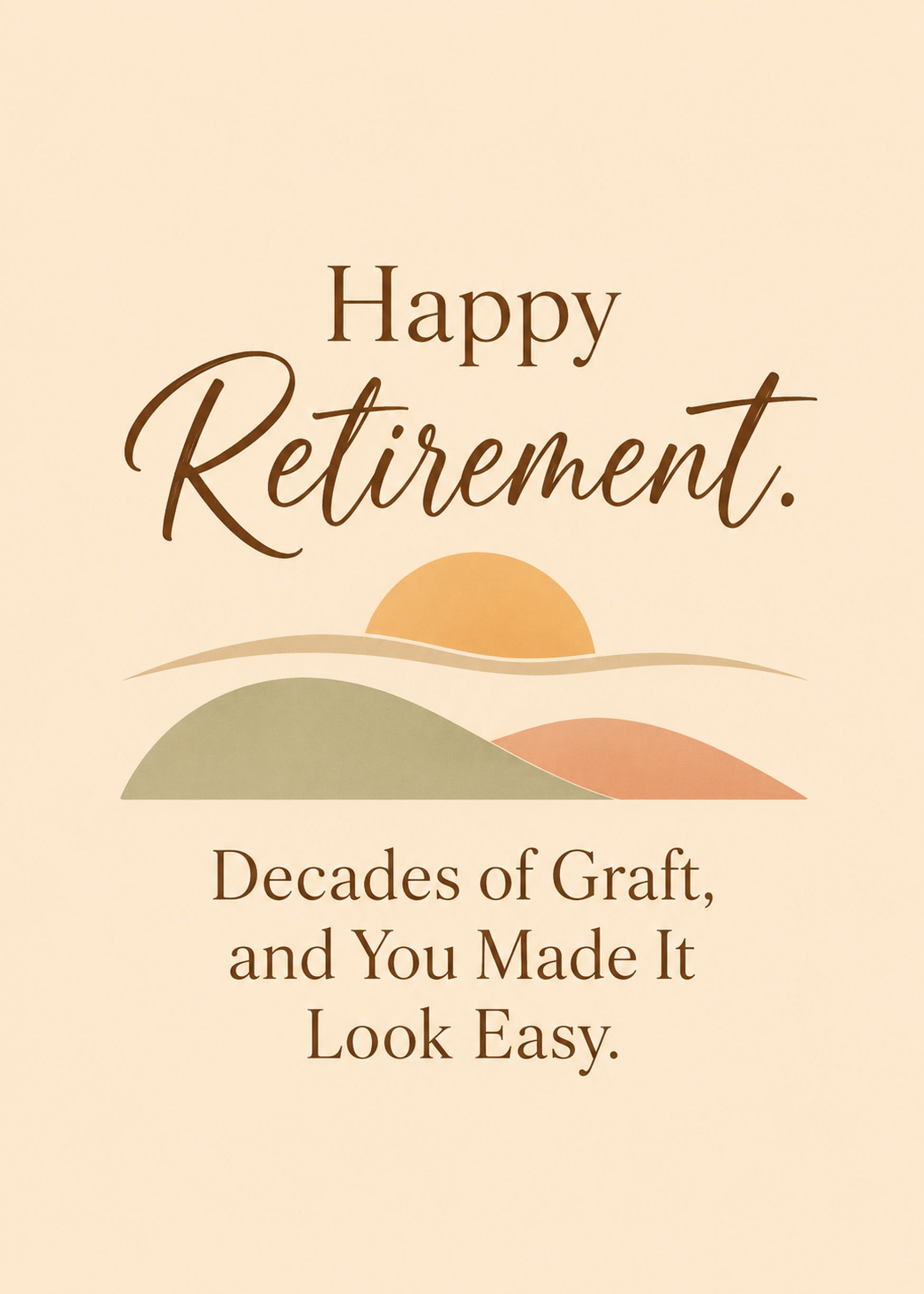 Heartfelt retirement or leaving card showing a calm sunrise over hills, with You Made It Look Easy text, by Gigglz