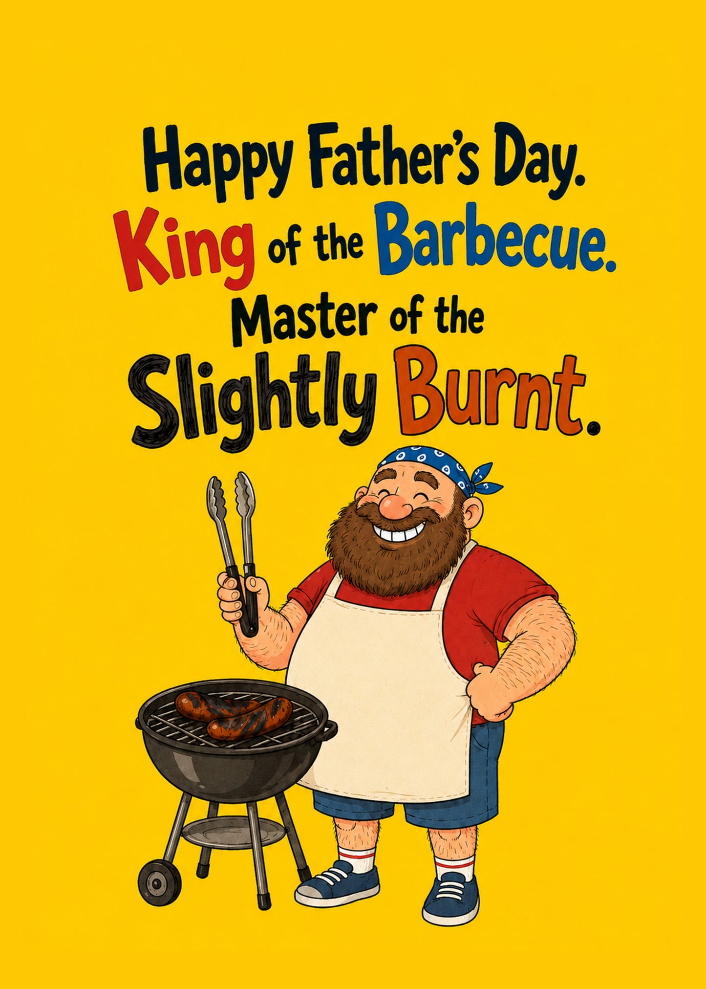 Funny Father's Day card showing a proud bearded dad at a barbecue with tongs, with King of the Barbecue text, by Gigglz