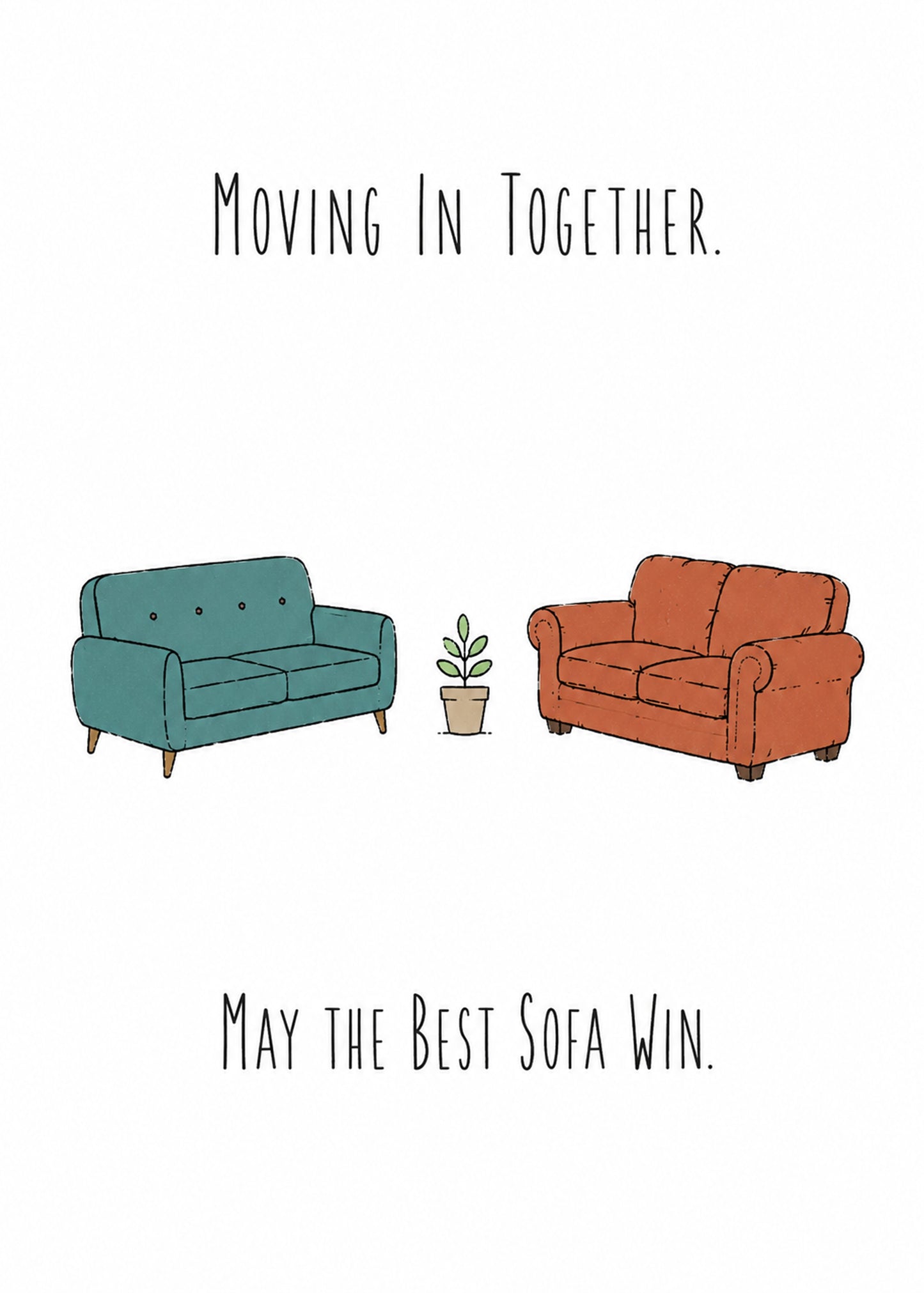 Funny new home card showing a teal sofa and an orange sofa facing off across a small plant, by Gigglz