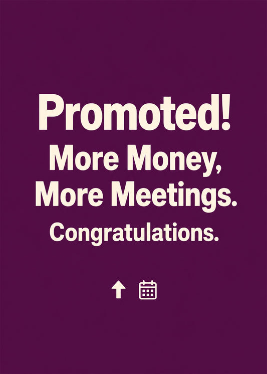 Funny congratulations card showing bold type with an up arrow and calendar icon, with More Money text, by Gigglz