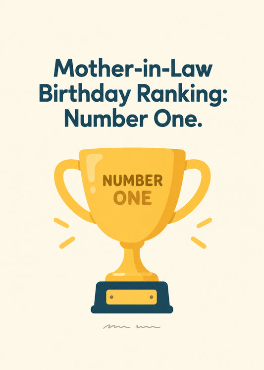 Funny birthday card showing a gleaming gold trophy engraved 'number one' on a cream ground, by Gigglz