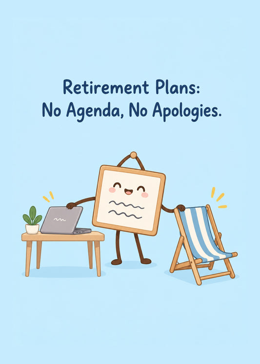 Funny retirement card showing a cheerful cartoon flip chart stepping away from a laptop towards a striped, by Gigglz
