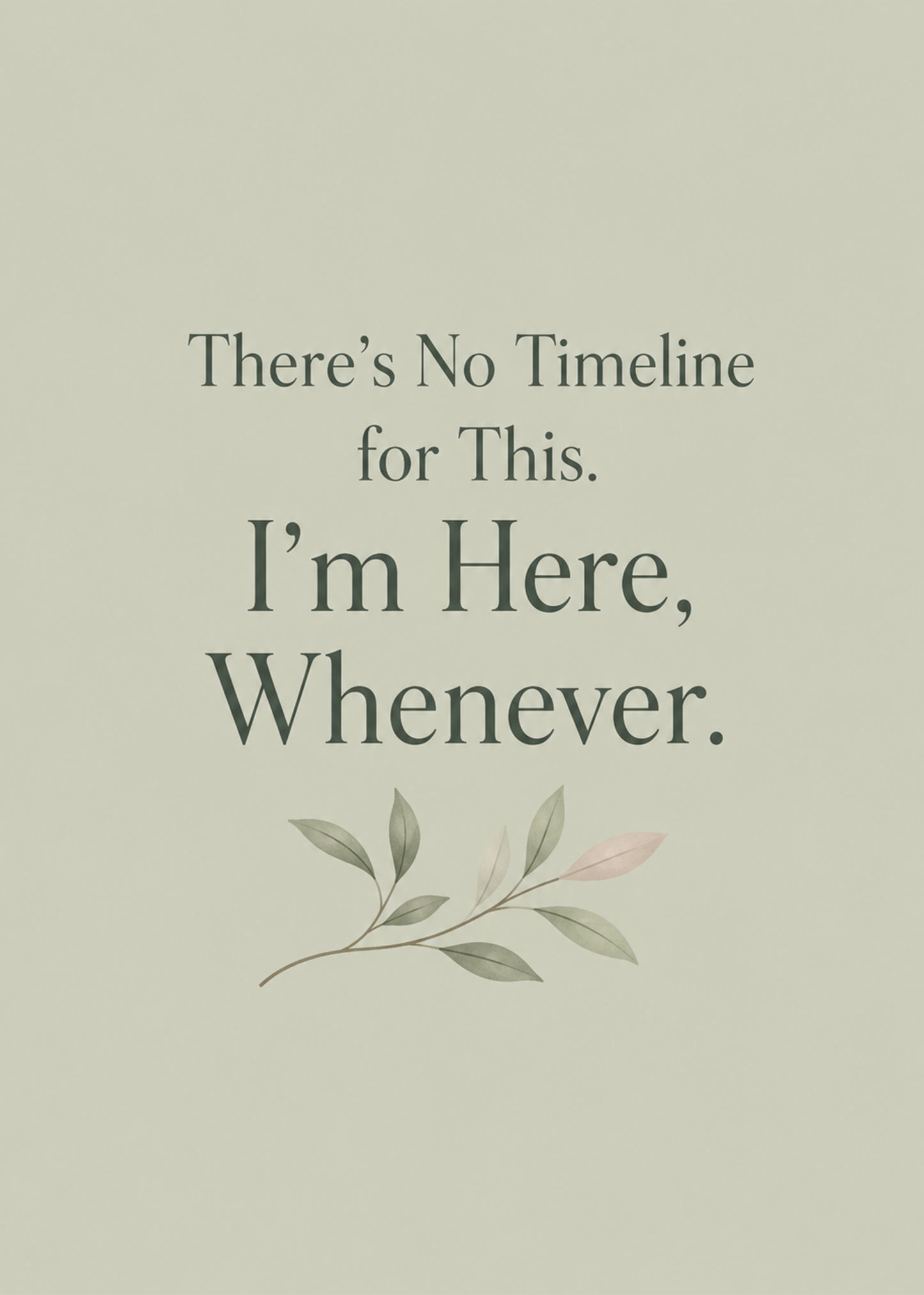 Heartfelt thinking of you card showing a delicate sprig of leaves on soft grey, with I'm Here text, by Gigglz