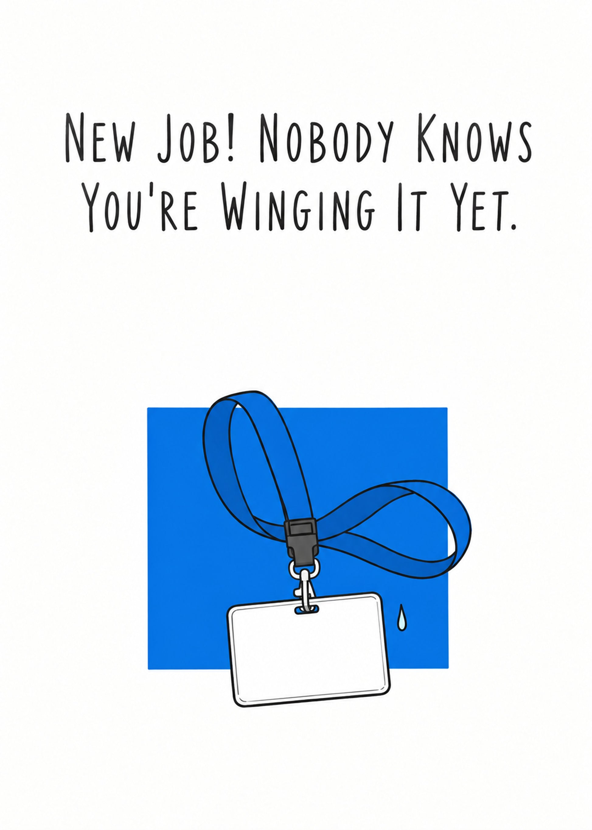 Funny congratulations card showing a lanyard and blank ID badge on blue, by Gigglz