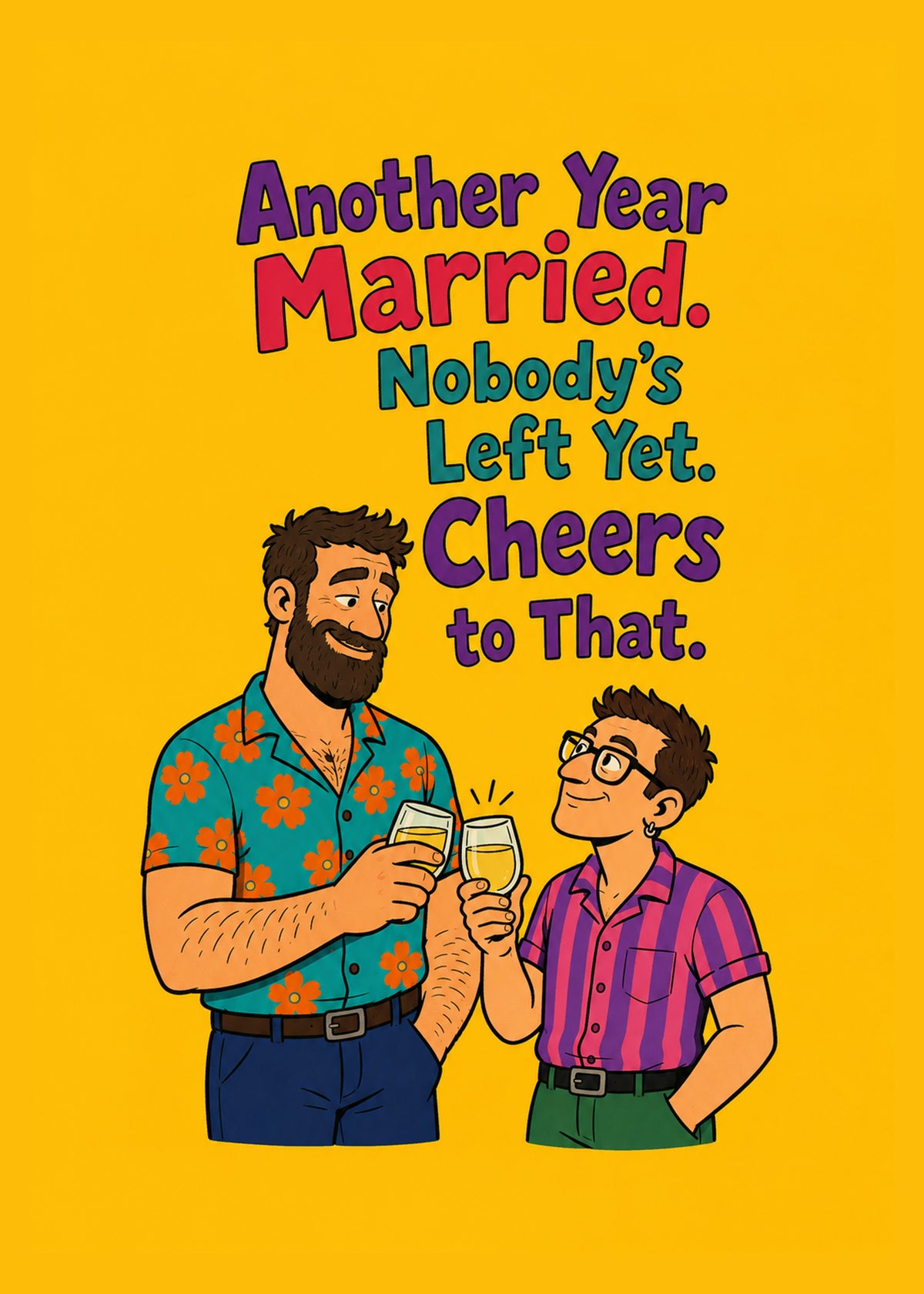 Funny anniversary card showing a couple clinking glasses of fizz, with Nobody's Left Yet text, by Gigglz