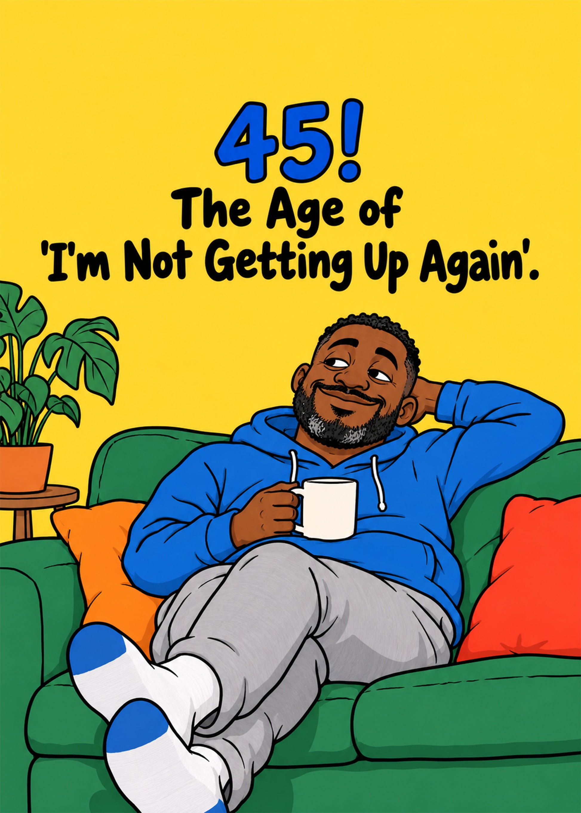 Funny birthday card showing a man sunk contentedly into a sofa with a mug, by Gigglz