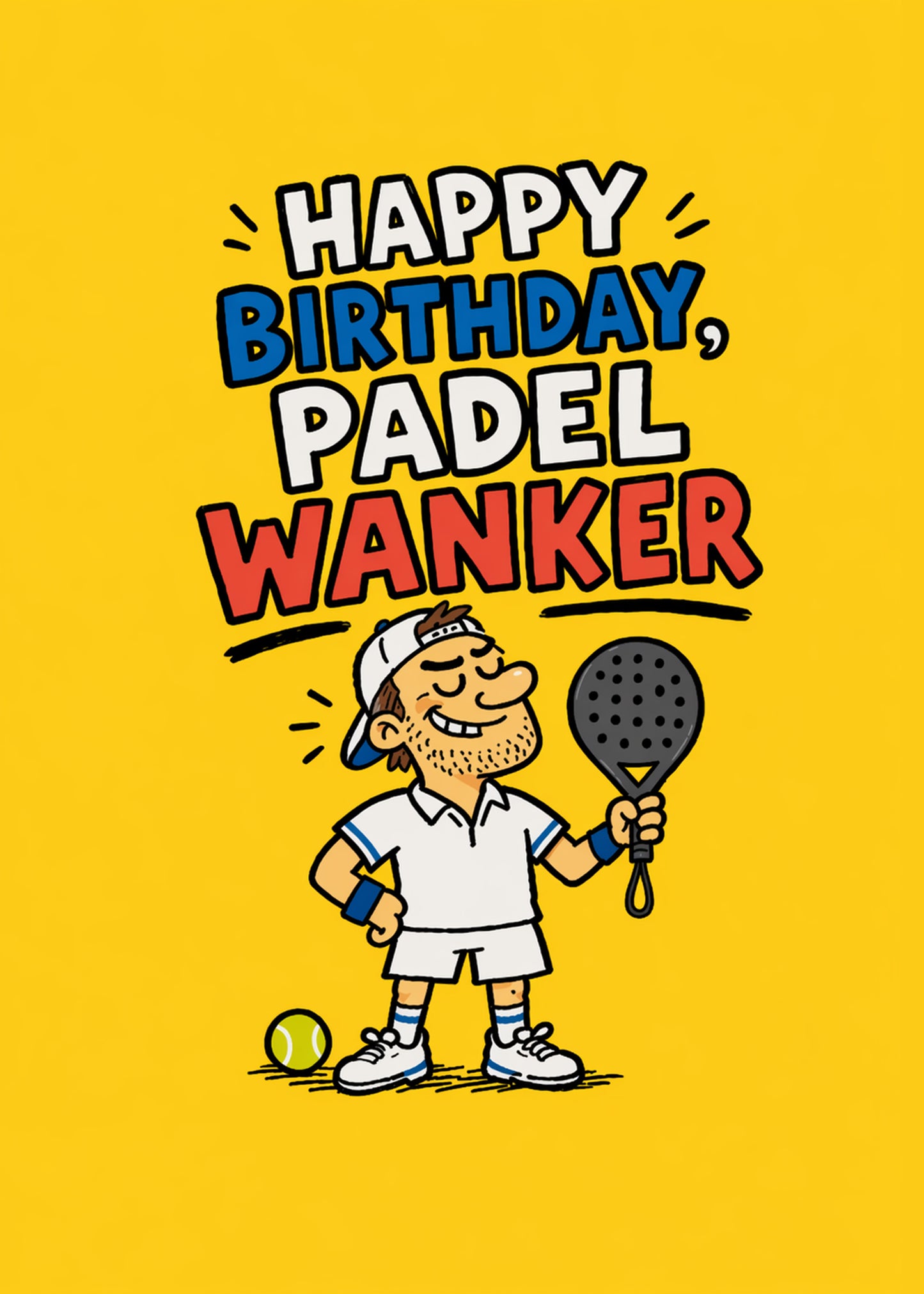 Padel Wanker Him funny birthday padel card by Gigglz
