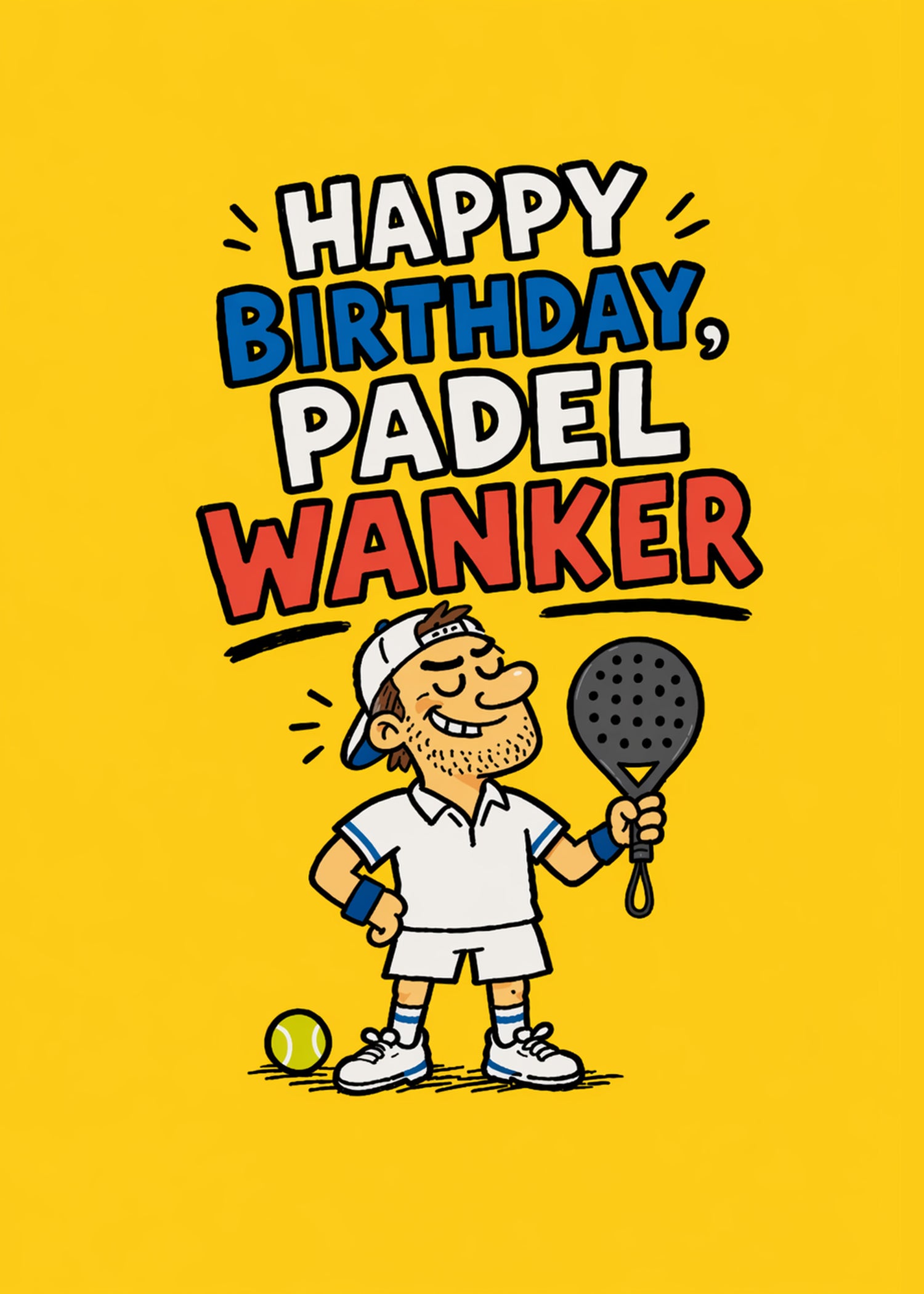 Padel Wanker Him funny birthday padel card by Gigglz