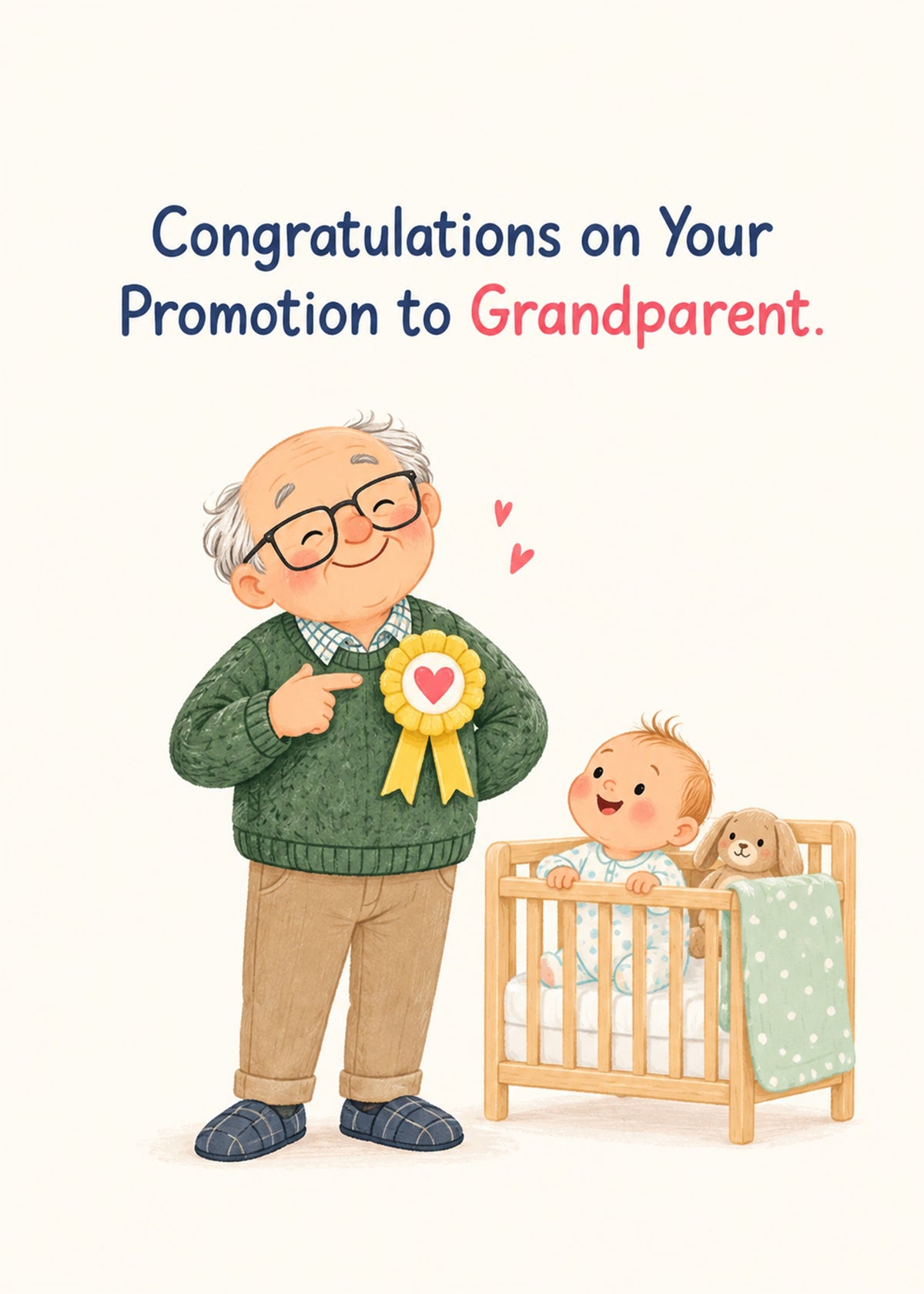 Cute new baby card showing a proud grandad in a jumper and slippers pointing at his heart rosette beside a baby, by Gigglz