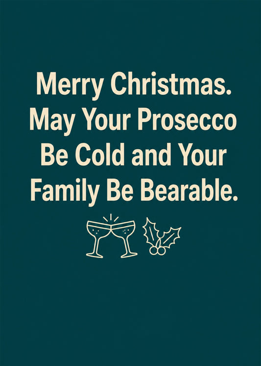 Funny Christmas card showing bold type with clinking prosecco glasses and holly, by Gigglz