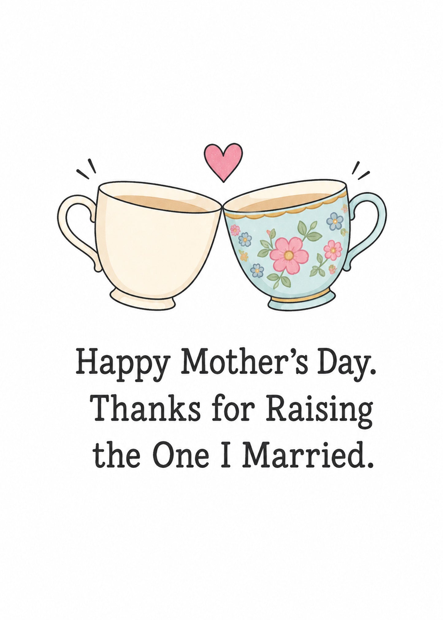 Cute Mother's Day card showing two floral teacups clinking together under a heart, by Gigglz