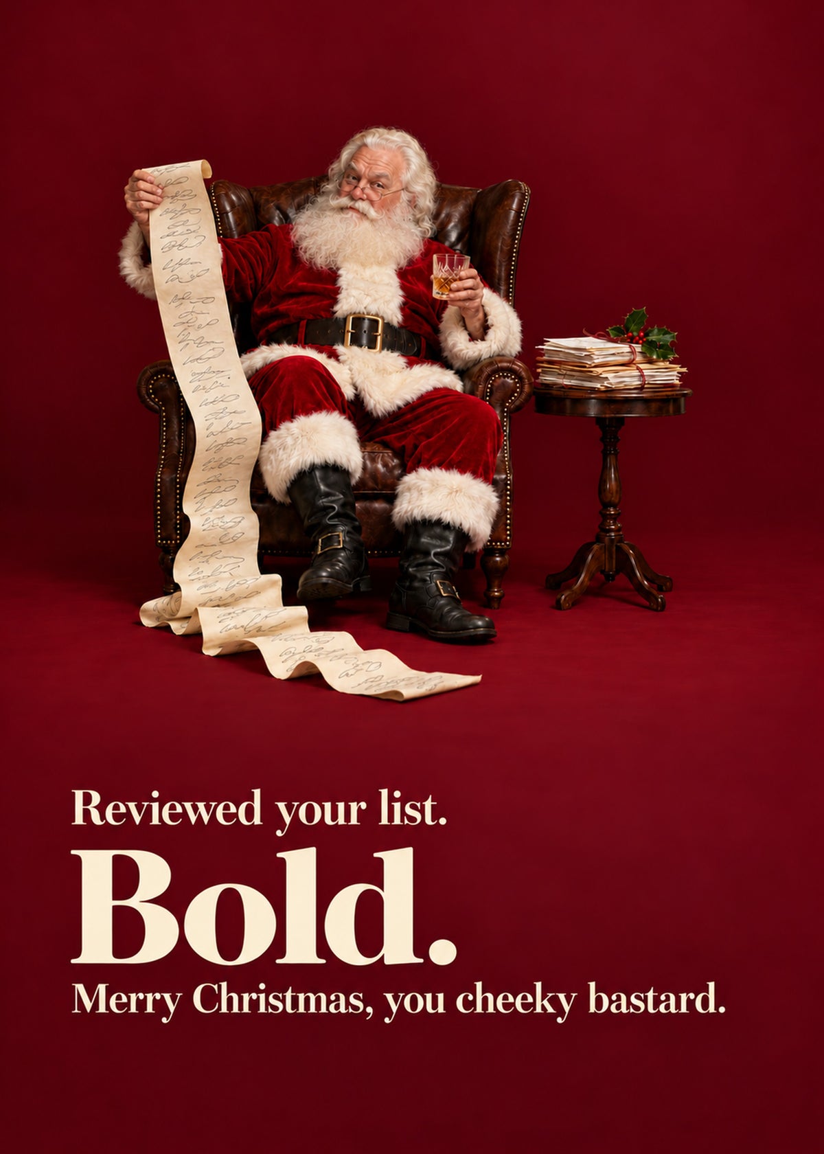 Funny Christmas card showing a photoreal unimpressed Santa in a leather armchair with a whisky, holding, by Gigglz