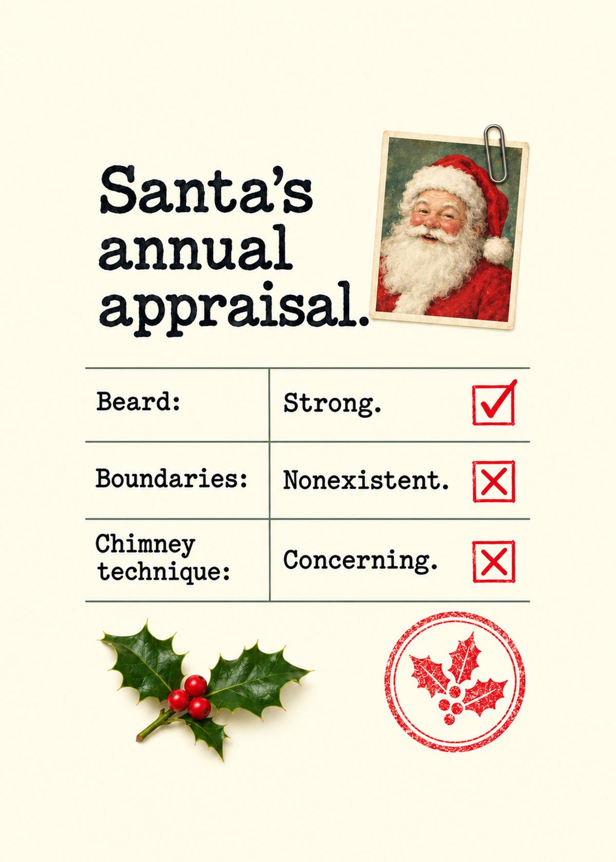 Funny Christmas card showing a typewritten HR appraisal form with a paper-clipped Santa photo, tick boxes, holly, by Gigglz