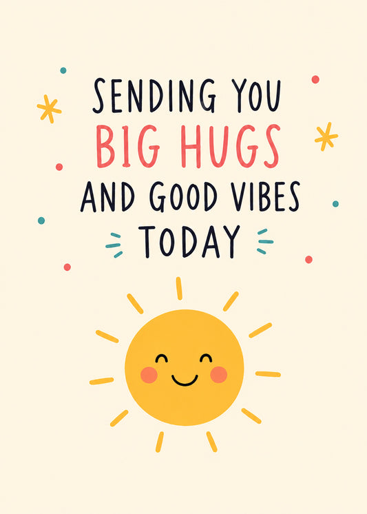 Cute everyday card showing a smiling yellow sun with confetti dots, with Sending You Big Hugs and Good Vibes text, by Gigglz