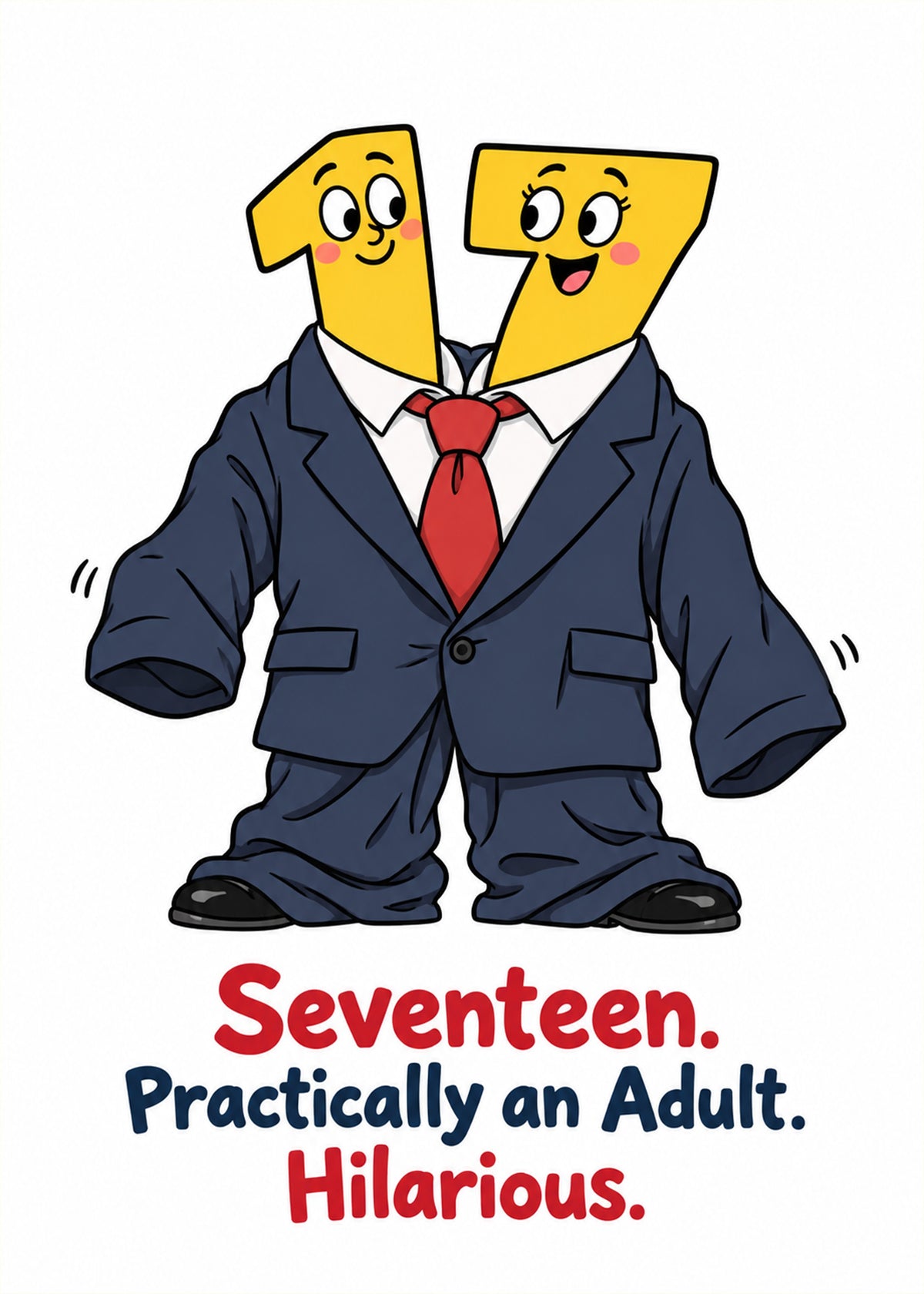 Funny birthday card showing a 17 number character in an oversized suit and tie, with Practically an Adult text, by Gigglz