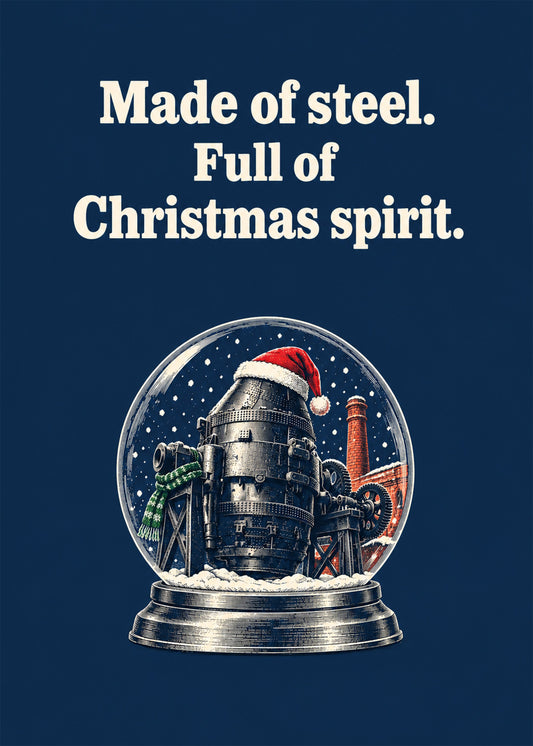 Heartwarming Christmas card showing an engraved-style snow globe containing a Bessemer converter in a Santa hat, by Gigglz