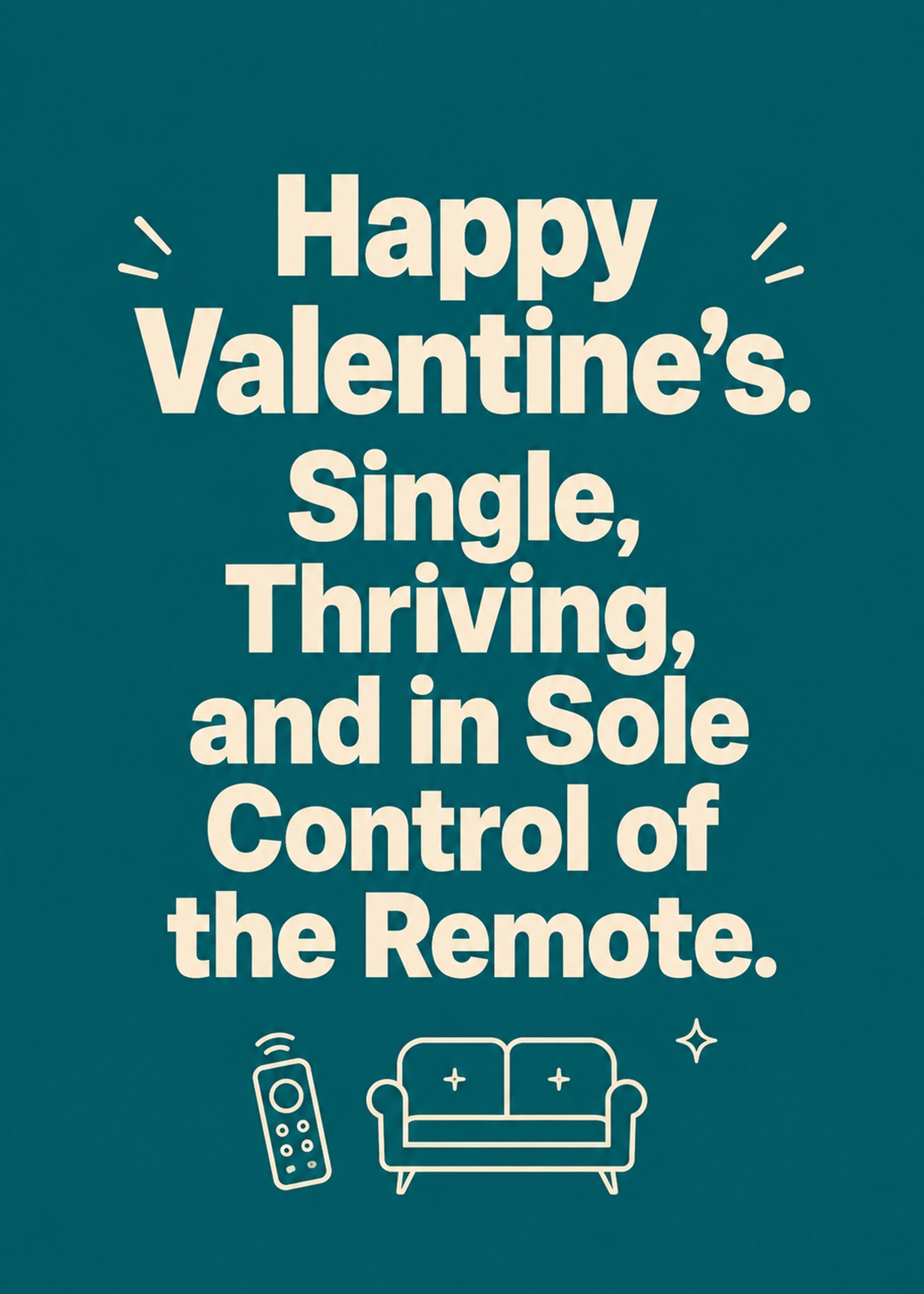 Funny Valentine's card showing bold type with a TV remote, with Single text, by Gigglz