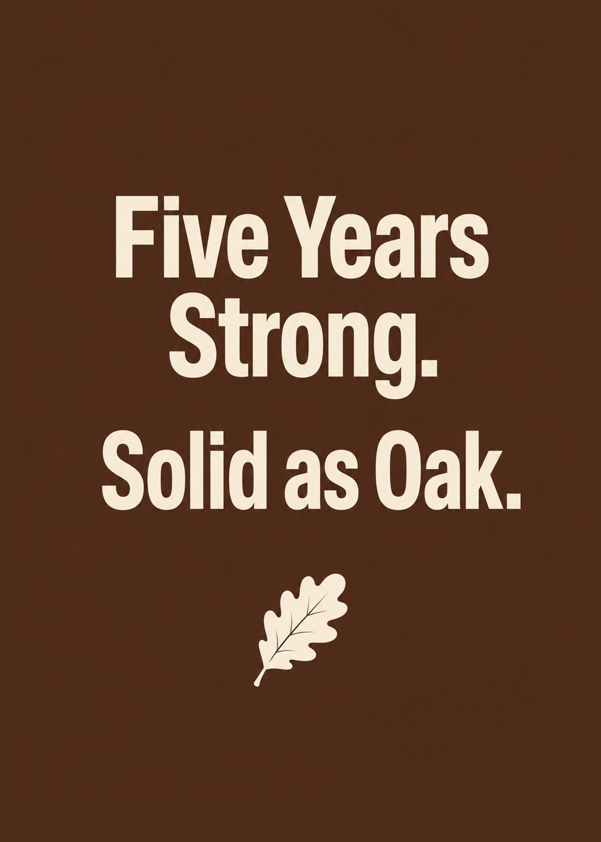 Heartfelt anniversary card showing a single oak leaf on deep brown, with Solid as Oak text, by Gigglz
