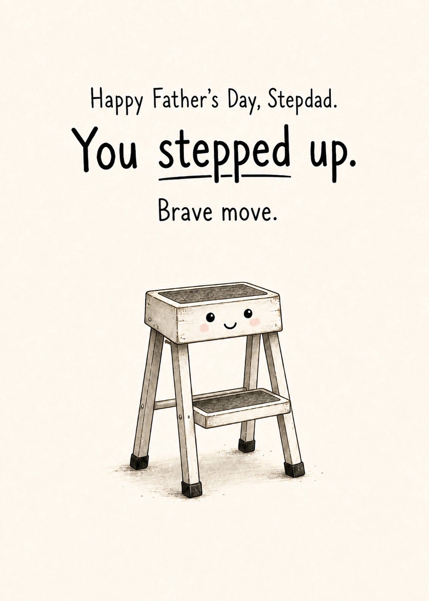 Stepped Up Father's Day funny father's day card by Gigglz