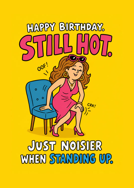 Still Hot Noisier funny anniversary card by Gigglz