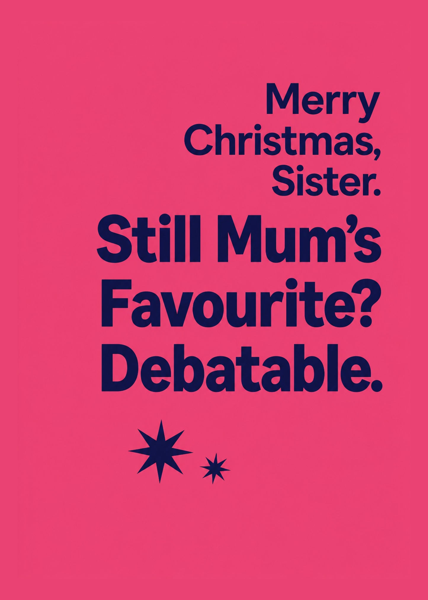Funny Christmas card showing bold type with a navy starburst, with Still Mum's Favourite text, by Gigglz