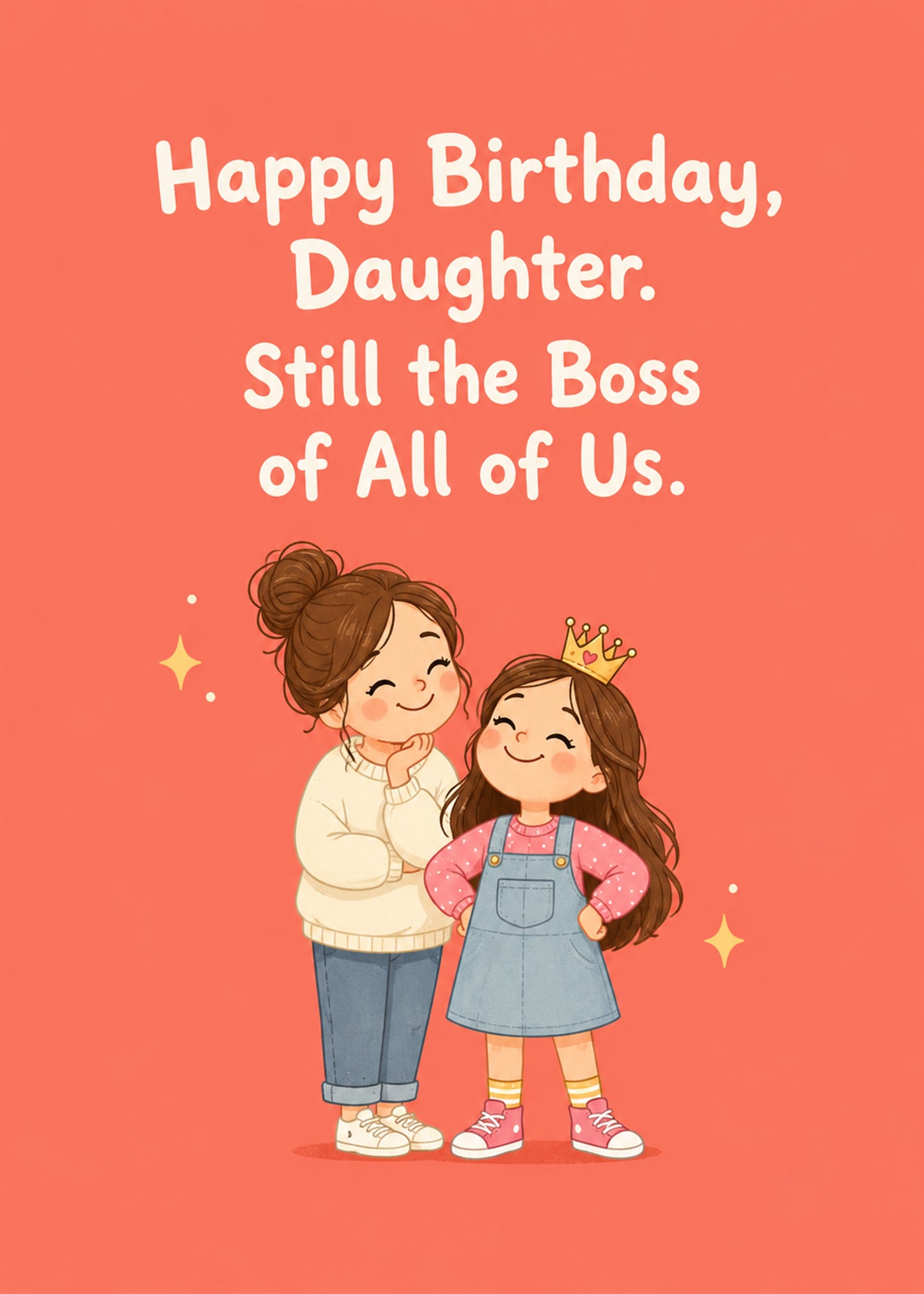 Funny birthday card with Still the Boss of All of Us text, by Gigglz