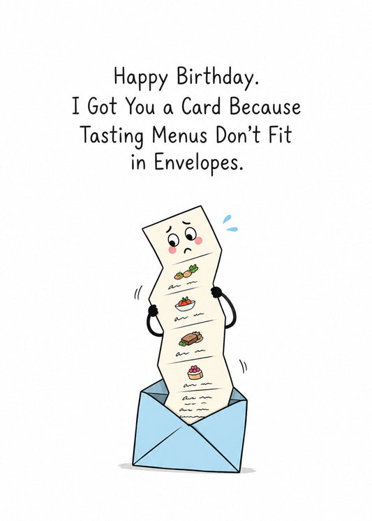 Funny birthday card showing a worried cartoon tasting menu trying to squeeze itself into a blue envelope, by Gigglz