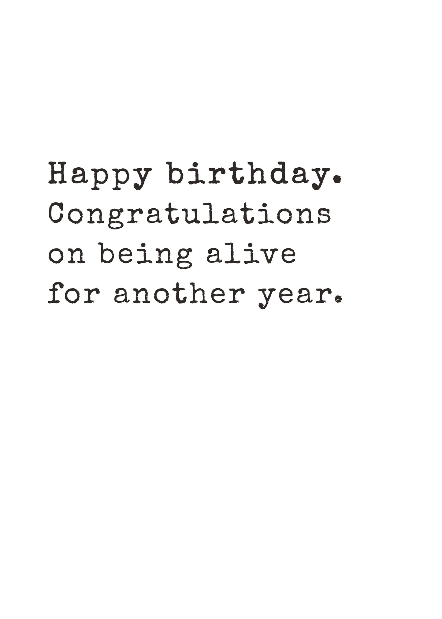 Text Congrats Being Alive funny birthday card by Gigglz