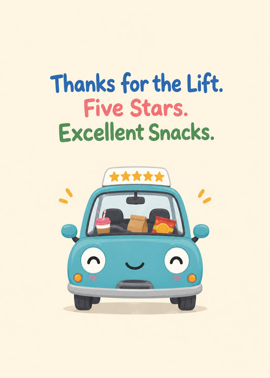 Funny thank you card showing a smiling cartoon teal car with a five-star taxi sign and snacks on the dashboard, by Gigglz