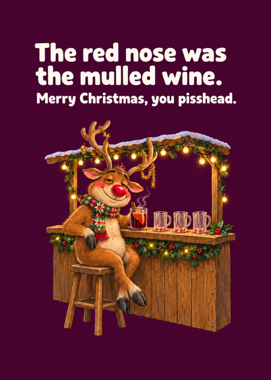 Rude Christmas card showing a tipsy red-nosed reindeer in a scarf slumped at a fairy-lit mulled wine stall, by Gigglz