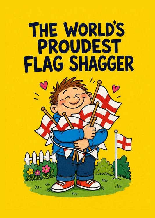 Funny everyday card showing a beaming cartoon man hugging an armful of England flags in his front garden, by Gigglz