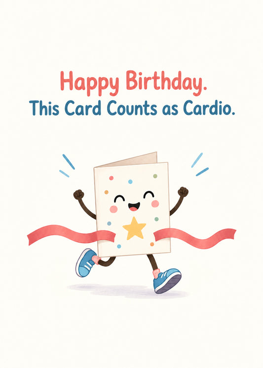 Funny birthday card showing a cheerful cartoon greeting card in trainers bursting through a finish-line ribbon, by Gigglz