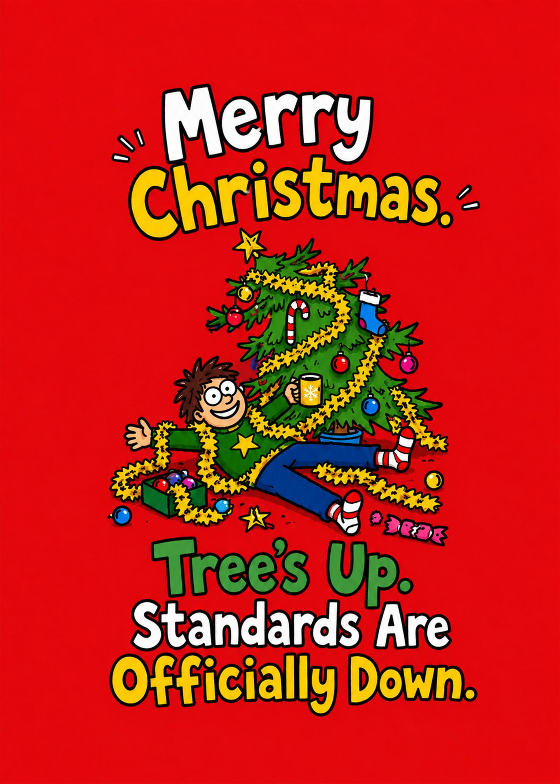 Funny Christmas card with Tree's Up text, by Gigglz