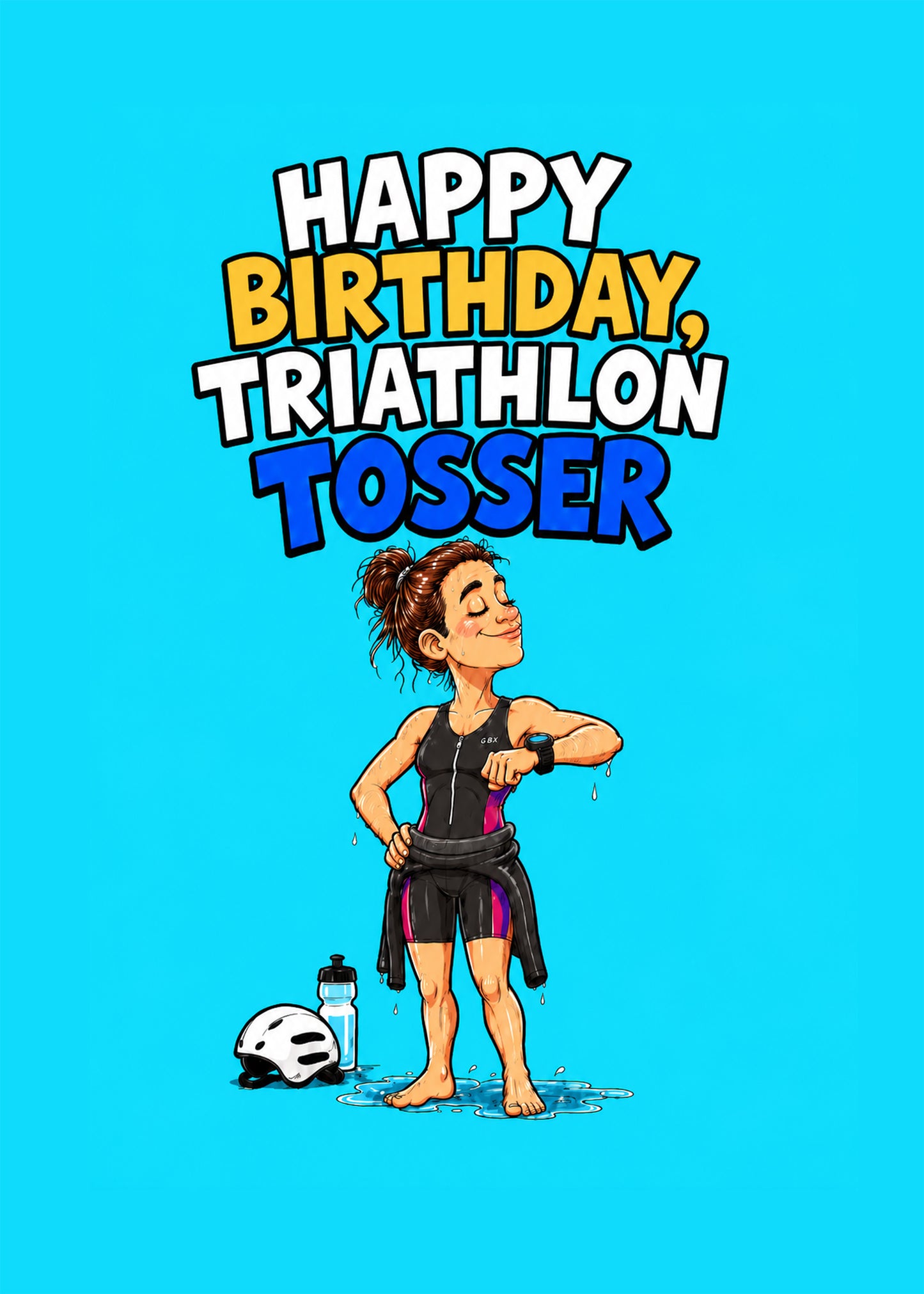 Triathlon Tosser Her funny birthday triathlon card by Gigglz