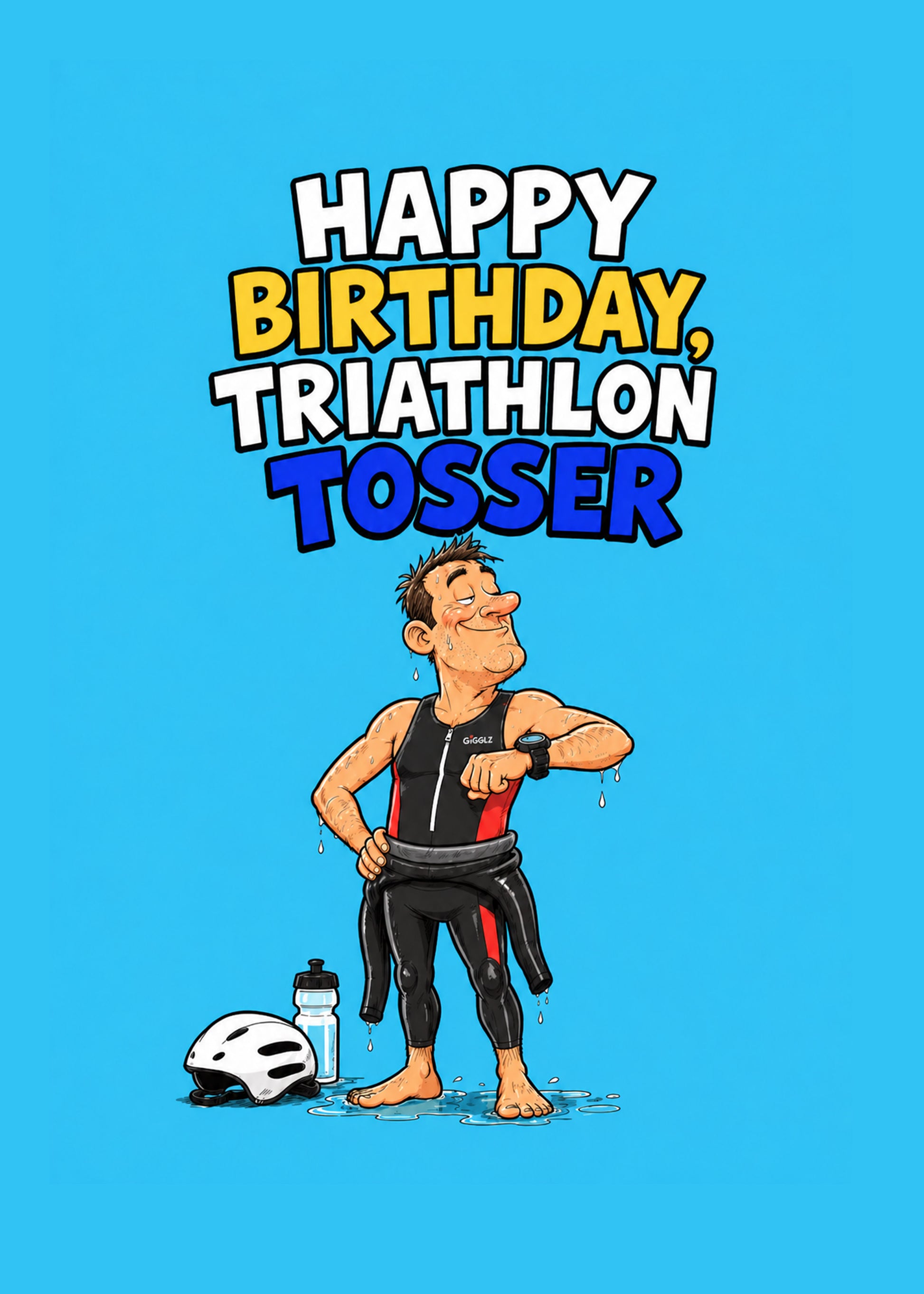 Triathlon Tosser Him funny birthday triathlon card by Gigglz