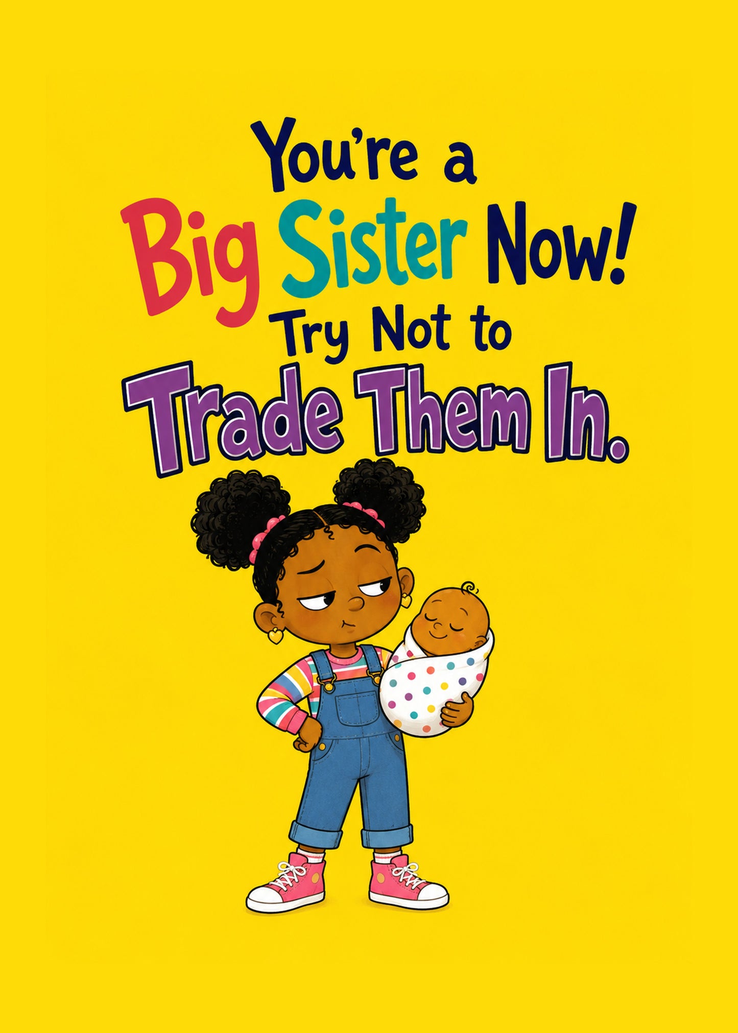 Funny new baby card showing an unimpressed big sister holding a swaddled newborn, by Gigglz