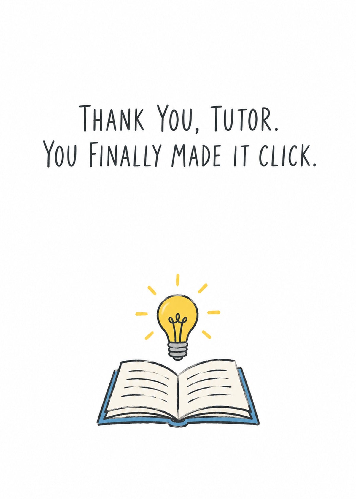 Cute thank you card showing an open book with a glowing lightbulb, with You Finally Made It Click text, by Gigglz