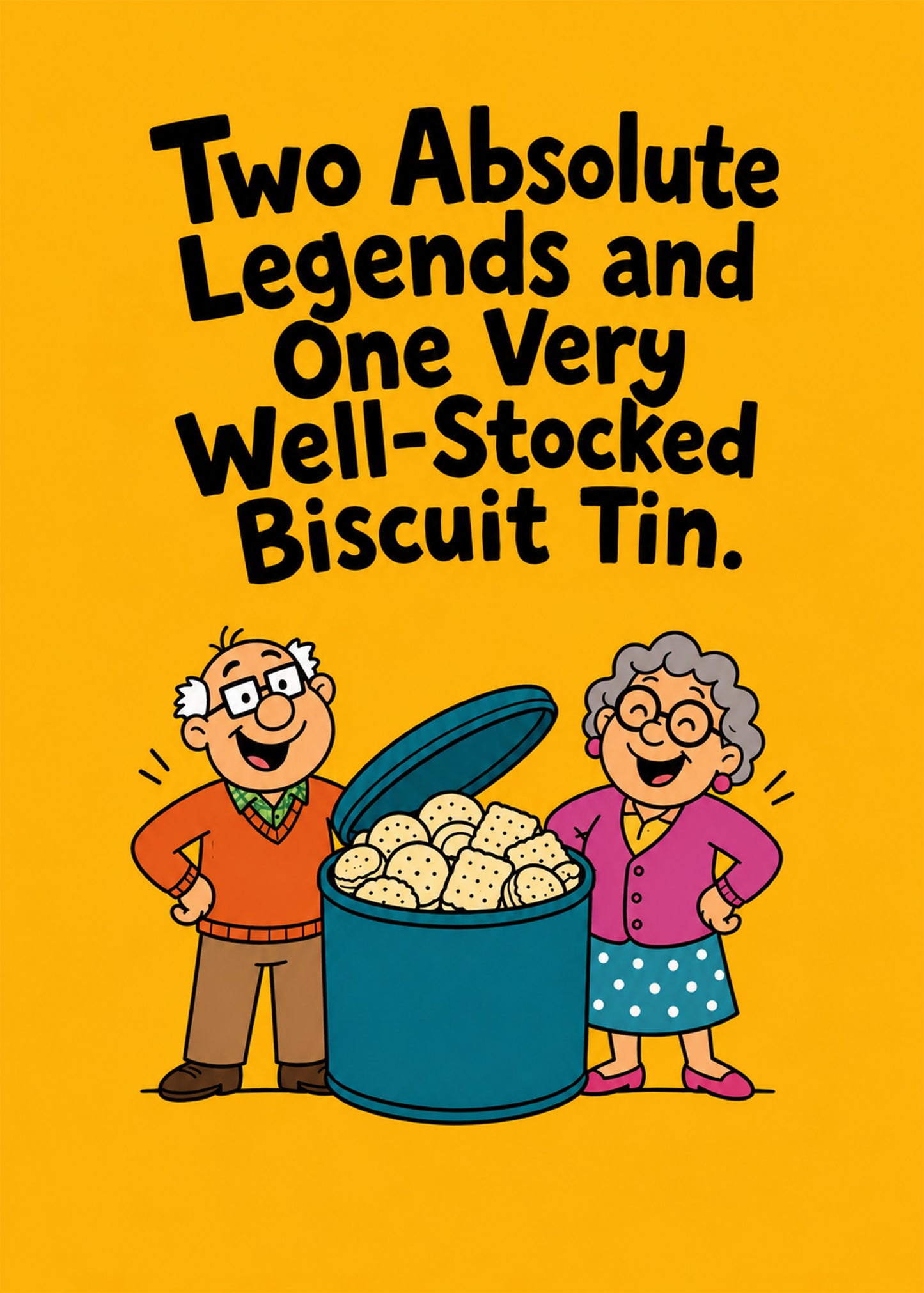 Funny Grandparents Day card with Two Legends and a Biscuit Tin text, by Gigglz