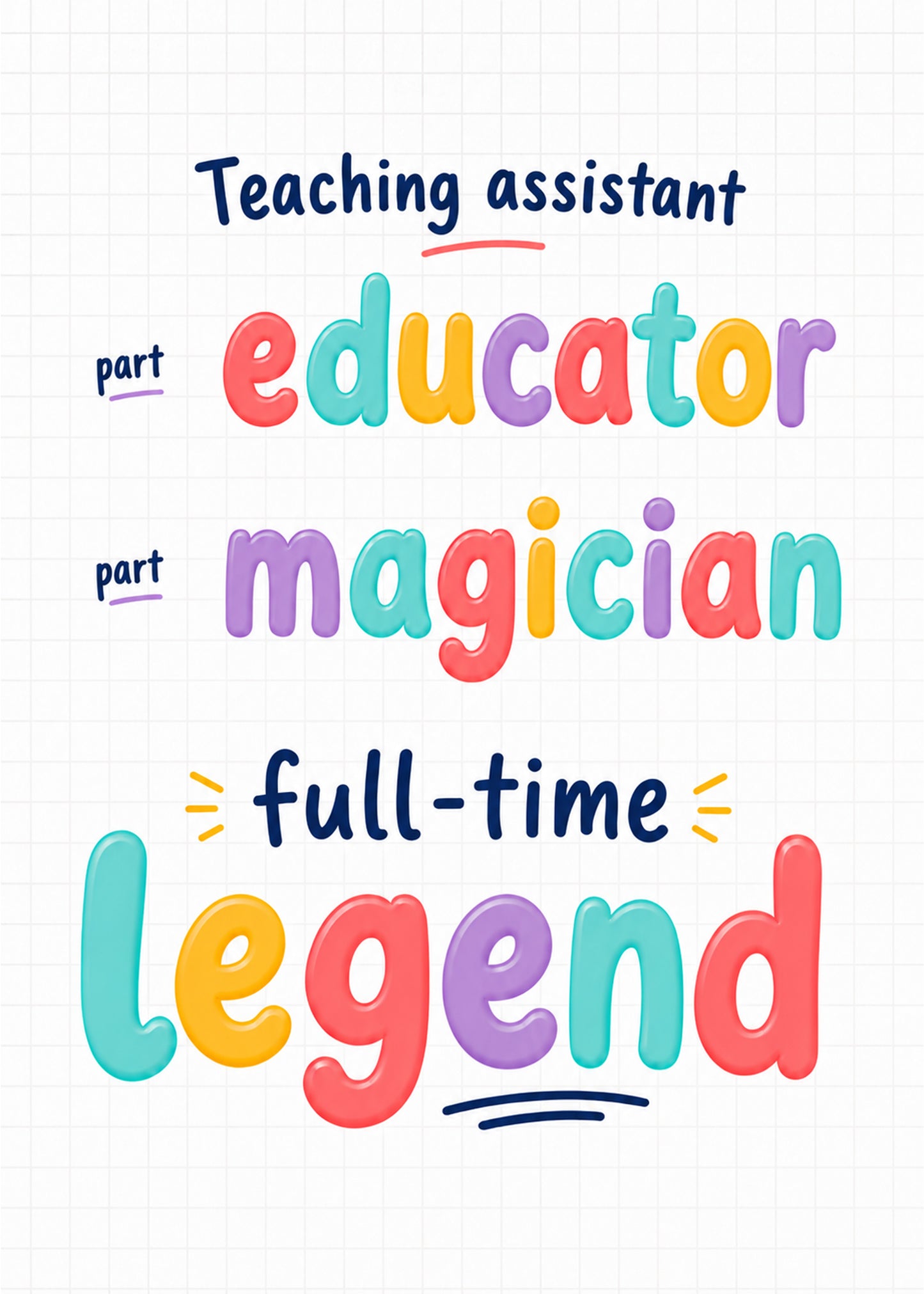 Teaching assistant thank you card saying part educator part magician full time legend by Gigglz