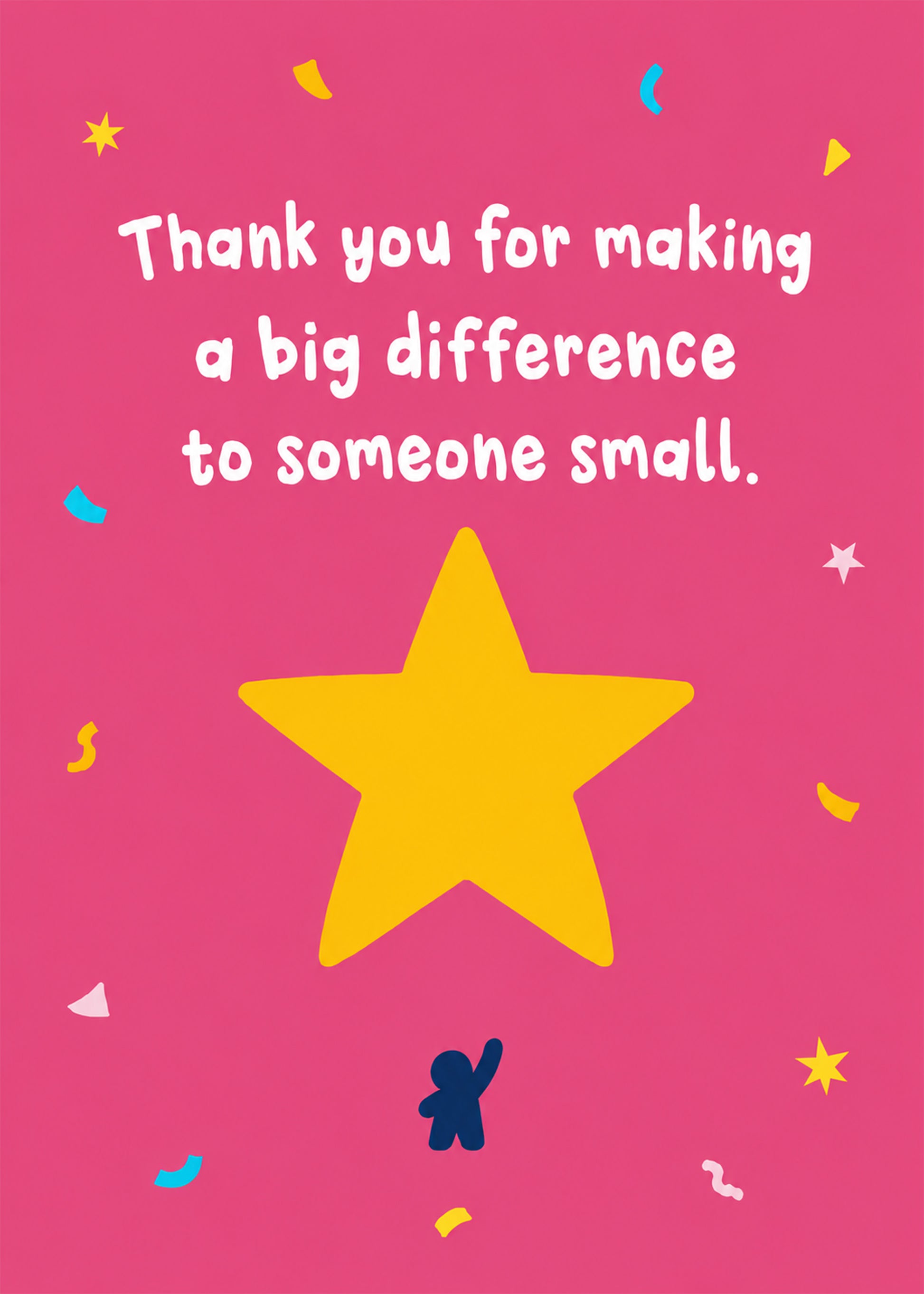 Teacher thank you card saying big difference to someone small with yellow star by Gigglz