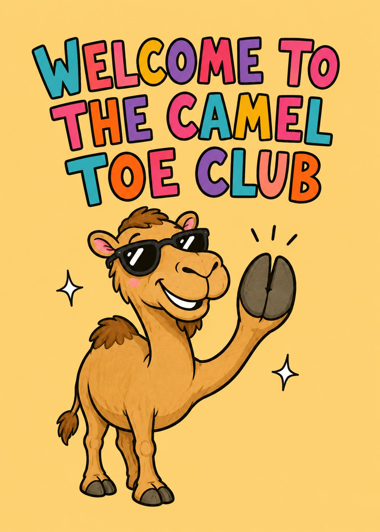 Funny birthday card with Welcome To The Camel Toe Club text, by Gigglz
