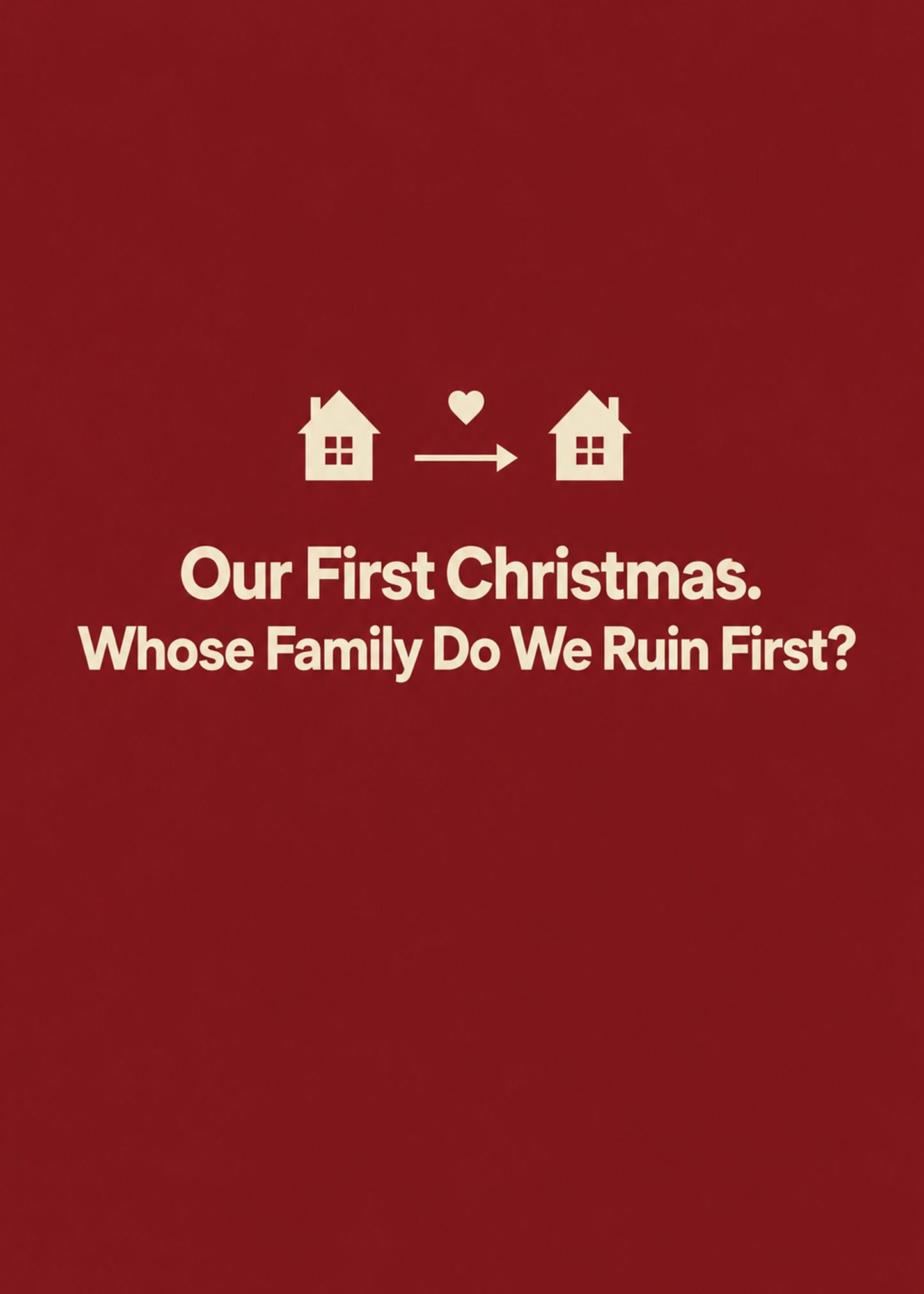Funny Christmas card showing two little houses joined by a heart and an arrow, with Our First Christmas text, by Gigglz