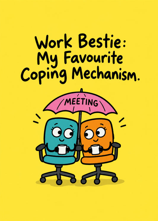 Funny friendship card showing two cartoon office chairs with mugs sheltering together under a pink umbrella, by Gigglz