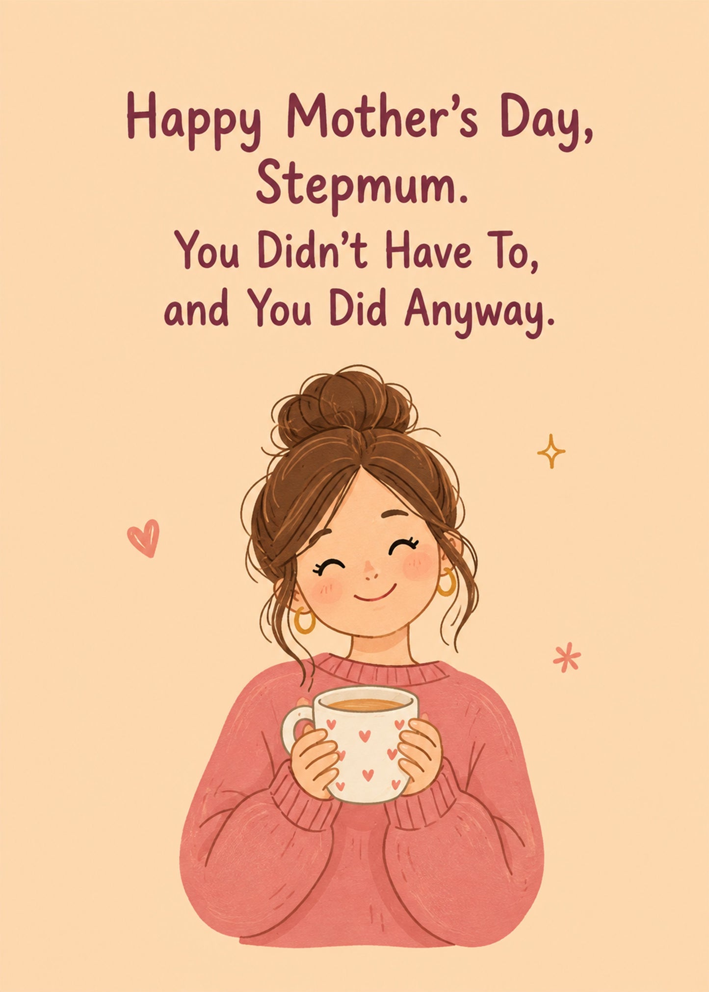 Heartwarming Mother's Day card showing warm heartfelt lettering, with You Didn't Have To text, by Gigglz
