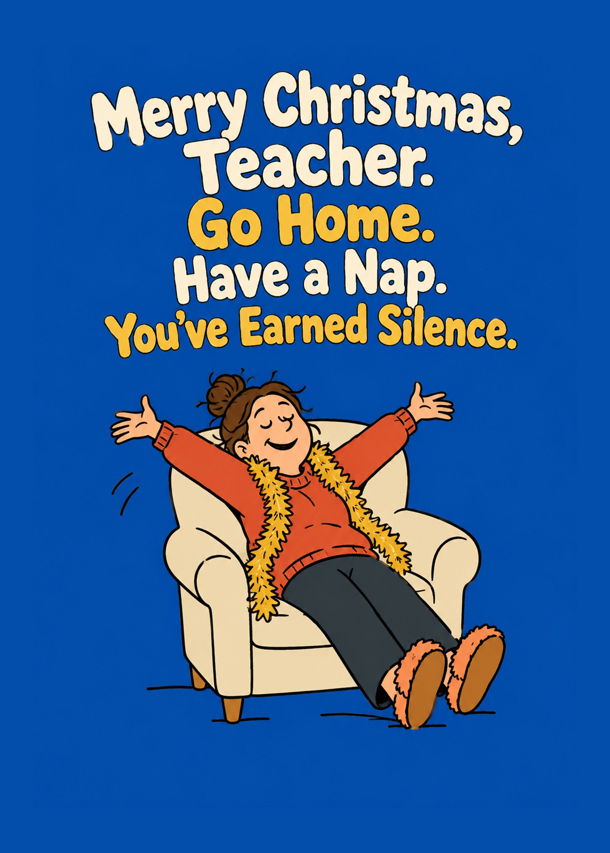 Funny Christmas card with You've Earned Silence text, by Gigglz